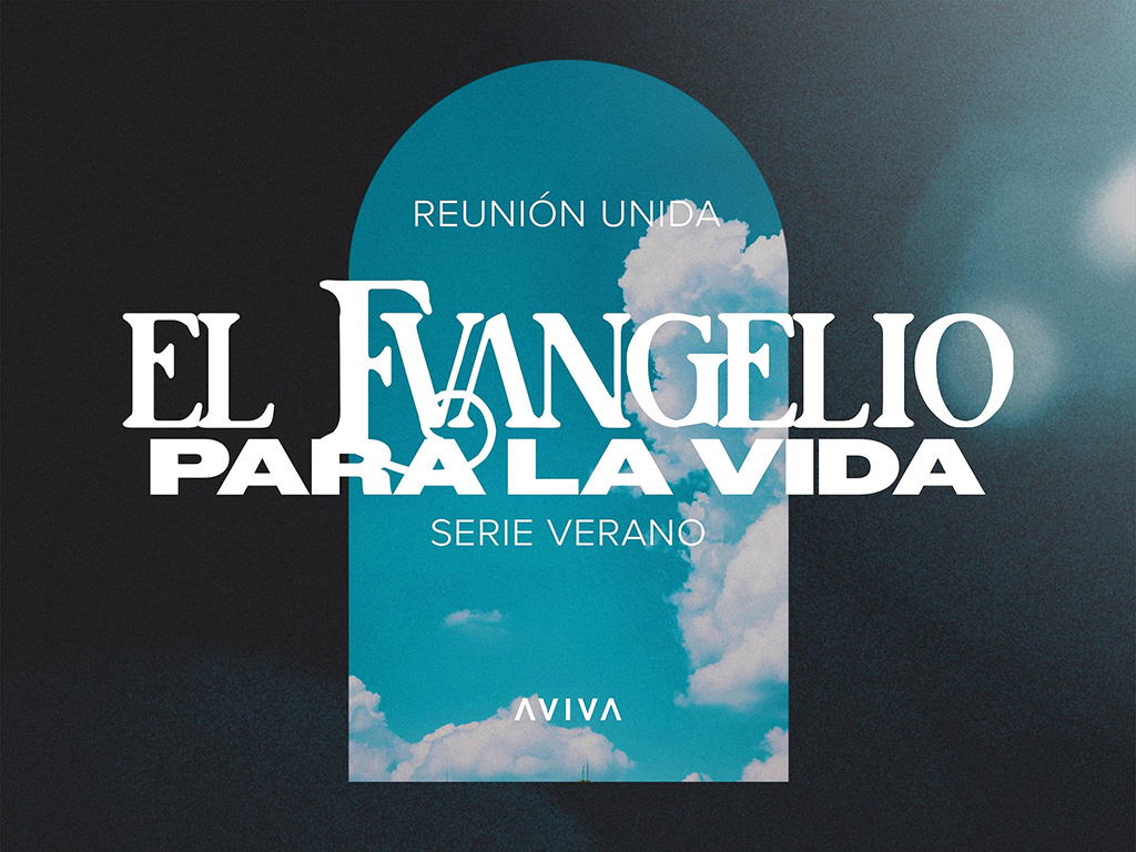el evangelio para la vida